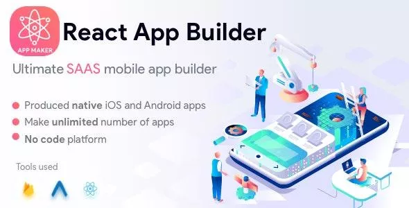 React App Builder v13.5.0 - SaaS, Unlimited Number of Apps
