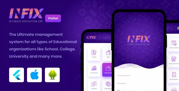 InfixEdu v2.4.0 - Open Source Flutter for Android & iOS