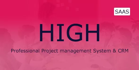 HIGH SaaS v5.4 - Project Management System