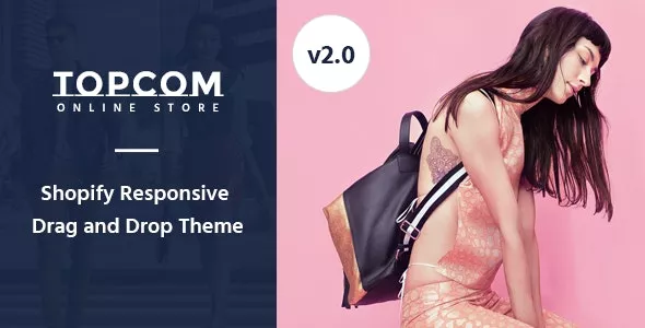 Topcom v2.0 - Responsive Shopify Theme