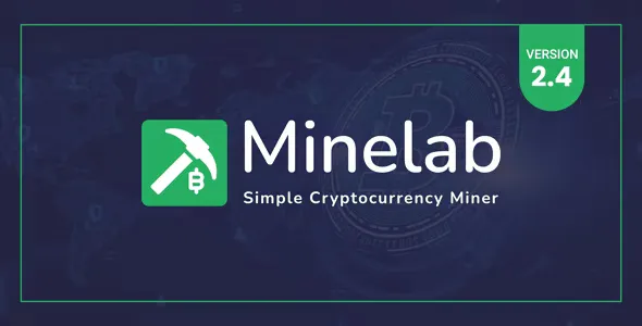 MineLab v2.0 - Cloud Crypto Mining Platform