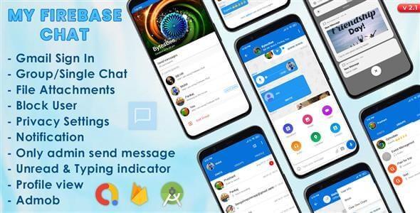 My Firebase Chat v2.1 (Android 11 Support)