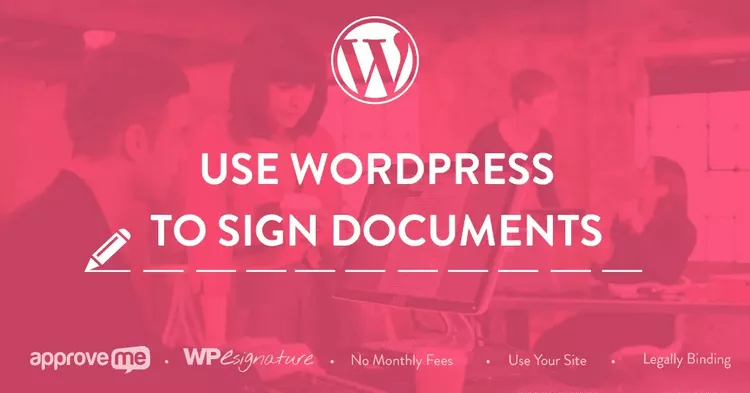 WP E-Signature v1.6.1 - Digital Signature for WordPress
