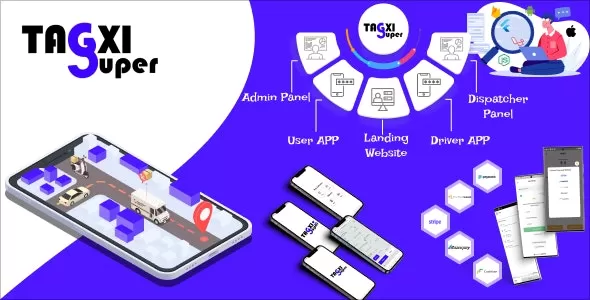 Tagxi Super v1.5 - Taxi + Goods Delivery Complete Solution