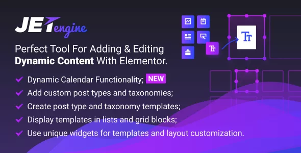 JetEngine v2.10.3 – Adding & Editing Dynamic Content