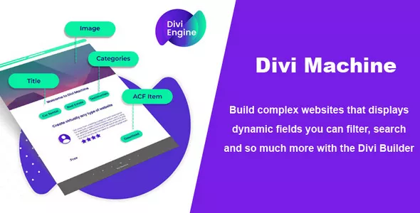 Divi Machine v4.2 - Create Dynamic Content with Divi and Advanced Custom Fields