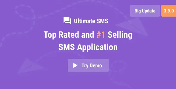 Ultimate SMS v3.5.0 - Bulk SMS Application for Marketing