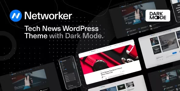 Networker v1.1.4 - Tech News WordPress Theme with Dark Mode