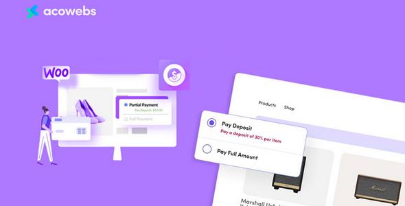 WooCommerce Deposits & Partial Payments Pro v3.1.0