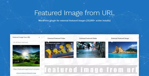 Featured Image Plugin from URL Premium v5.7.7