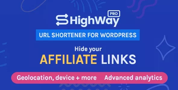 HighWayPro v1.5.5 - Ultimate URL Shortener & Link Cloaker for WordPress