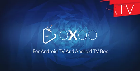 OXOO TV v1.0.5 - Android TV, Android TV Box And Amazon Fire TV Support for OVOO and OXOO
