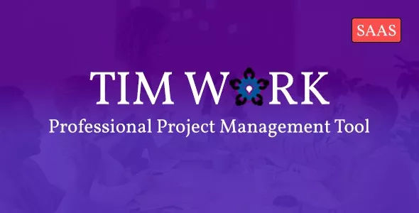 TimWork SaaS v1.0 - Project Management Tool