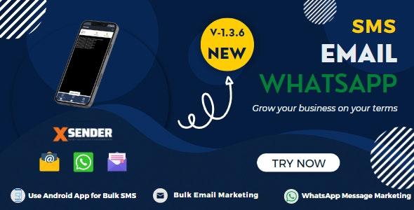 XSender v1.2 - Mass Email and SMS Messaging for Digital Marketing