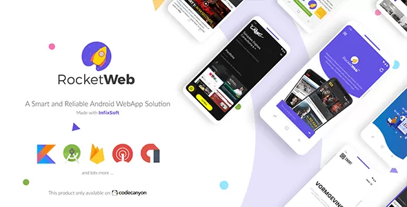 RocketWeb v1.4.3 - Configurable Android WebView App Template
