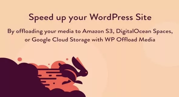 WP Offload Media v2.6.2 - Connecting WordPress to Cloud Storage Services
