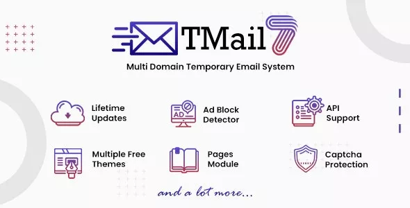 TMail v7.2 - Multi Domain Temporary Email System