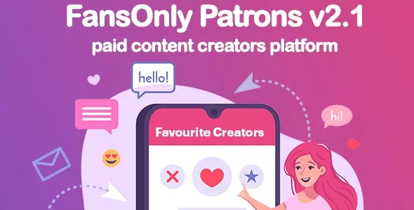 PHP FansOnly Patrons v2.2 - Paid Content Creators Platform