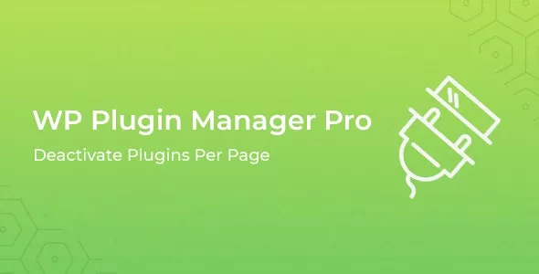 WP Plugin Manager Pro v1.0.9 - Deactivate Plugins per Page