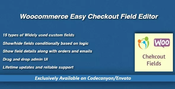 Woocommerce Easy Checkout Field Editor v2.8.5