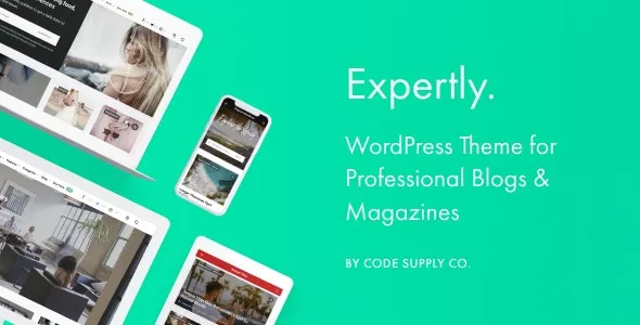 Expertly v1.8.0 - WordPress Blog & Magazine Theme for Professionals
