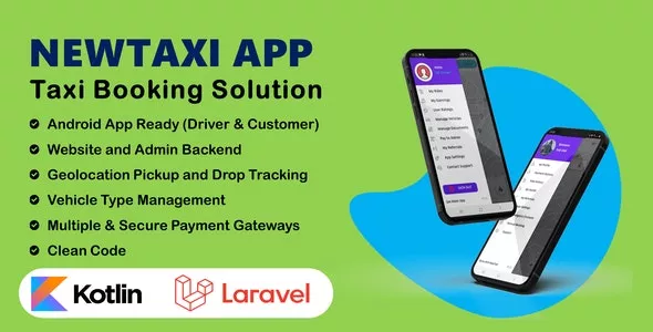 NewTaxi App v1.4 - Online Taxi Booking App With Admin Panel & Driver/User Panel | Multi Payment Gateways