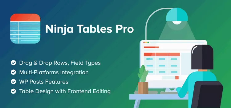 Ninja Tables Pro v4.2.0 - The Fastest and Most Diverse WordPress DataTables Plugin