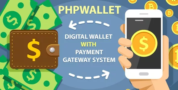 phpWallet v6.1 - e-Wallet and Online Payment Gateway System
