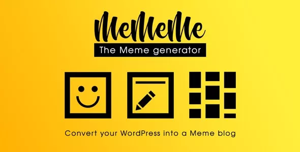MeMeMe v2.0.5 - The Meme Generator WordPress Plugin