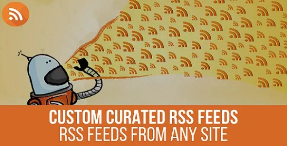 URL to RSS v1.1.3 - Custom Curated RSS Feeds, RSS From Any Site