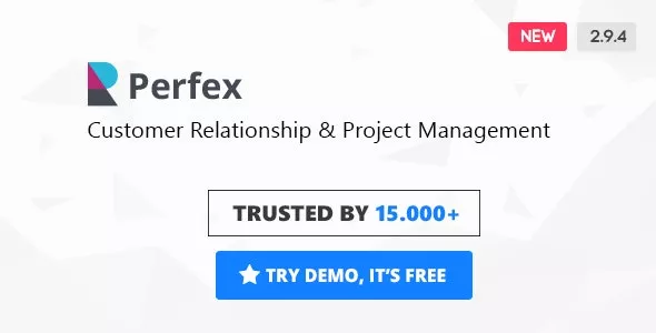 Perfex CRM v2.9.4 - Powerful Open Source CRM + Addons