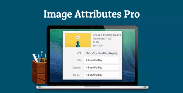 Auto Image Attributes Pro v4.1 - Bulk Update WordPress Image Title