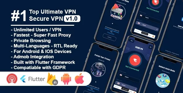 Secure VPN Ultimate v1.0 - Flutter Project | Android | IOS | Admin Panel