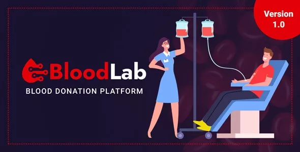 BloodLab v1.0 - Blood Donation Platform