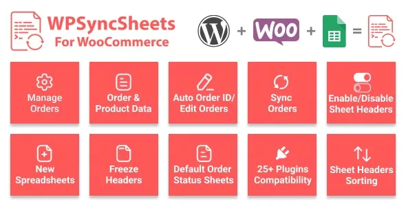 WooSheets v7.2 - Manage WooCommerce Orders with Google Spreadsheet