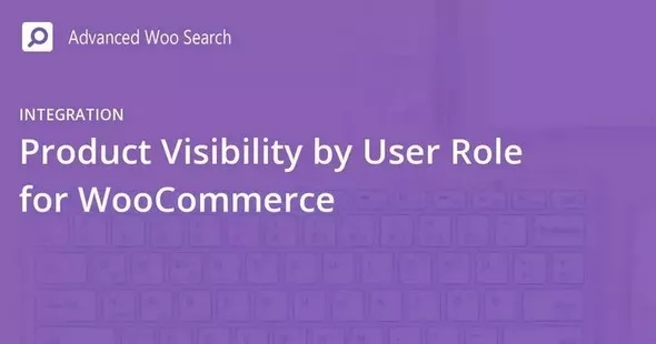 Product Visibility by User Role for WooCommerce Pro v1.7.2