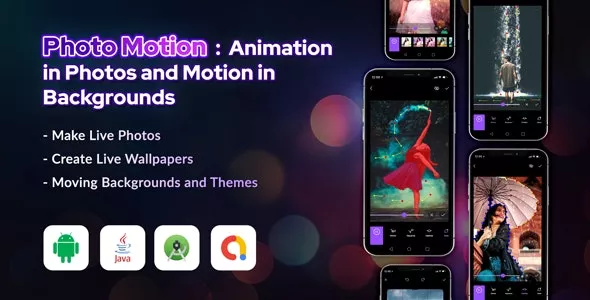 Photo Motion v1.1 - Animation in Photos and Motion in backgrounds