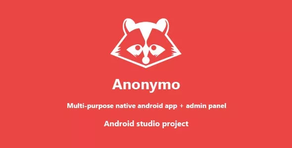 Anonymo v1.1 - Anonymous Messages and Chats