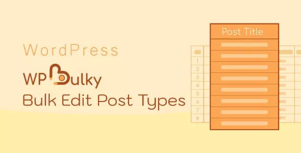 WPBulky v1.0.2 - WordPress Bulk Edit Post Types