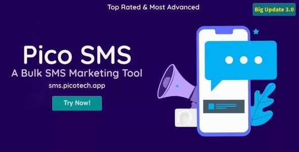 PicoSMS - (Saas) A Bulk SMS Marketing Tool