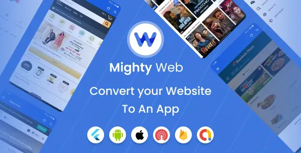 MightyWeb Webview v18.0 - Web to App Convertor (Flutter + Admin Panel)