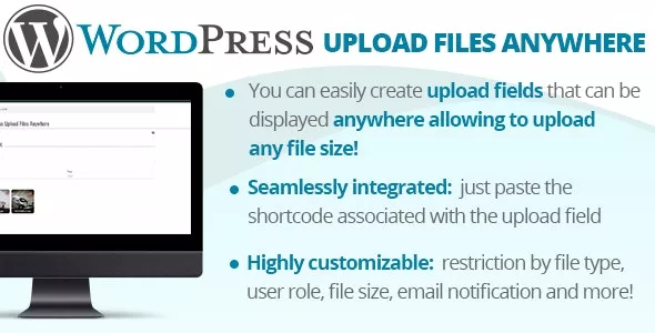WordPress Upload Files Anywhere v2.5