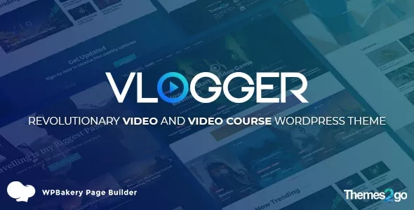 Vlogger v3.0.0 - Professional Video & Tutorials WordPress Theme