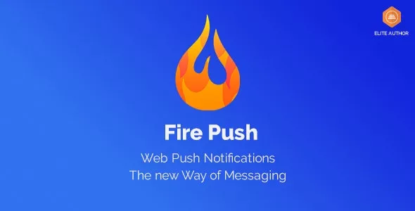 Fire Push v1.3.7 - WordPress SMS & HTML Web Push Notifications